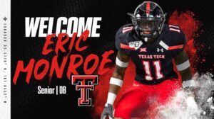 Texas Tech Locks In Another Key Transfer in Eric Monroe – Texas…..