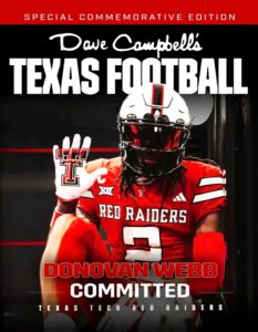 “BREAKING: Texas High School Football’s No. 1 Safety in the Class of 2026, Donovan Webb, Makes Waves by Announcing Commitment to Texas Tech — Panther Creek’s Elite Defender Picks Red Raiders Over Michigan, Kansas State, and Notre Dame in Stunning Recruiting Shake-Up”…