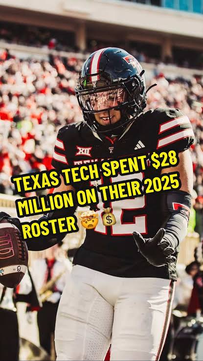 COLLEGE FOOTBALL SHOCKWAVE: Texas Tech Makes Unprecedented \$28 Million Roster Investment to Dominate NCAA Landscape…