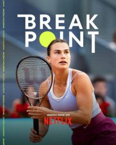 🎾“Rediscovering Greatness”: Season 2 of *Break Point* Delivers Powerful Comebacks, Raw Emotion, and Unforgettable Tennis Journeys….
